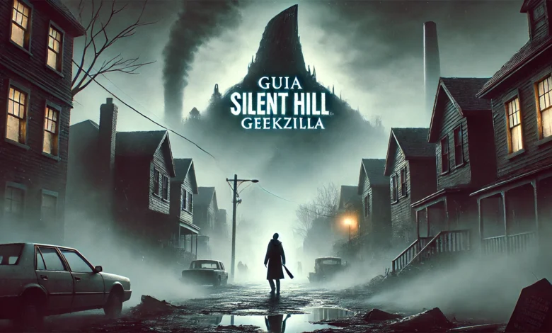 Guia Silent Hill Geekzilla